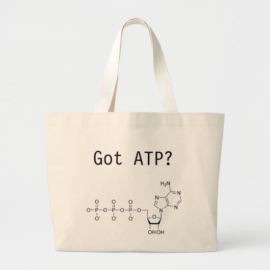 Heb je ATP? Grote Tote Bag (Voorkant)