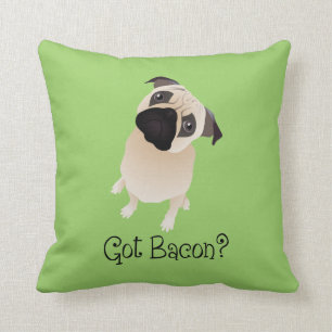 Heb je Bacon?  Pug PIllow Kussen