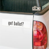 Heb je ballet? bumpersticker (Op Truck)