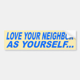 HEB JE BUURMAN LIEF ALS JEZELF BUMPERSTICKER