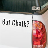 Heb je Chalk? Bumpersticker (Op Truck)