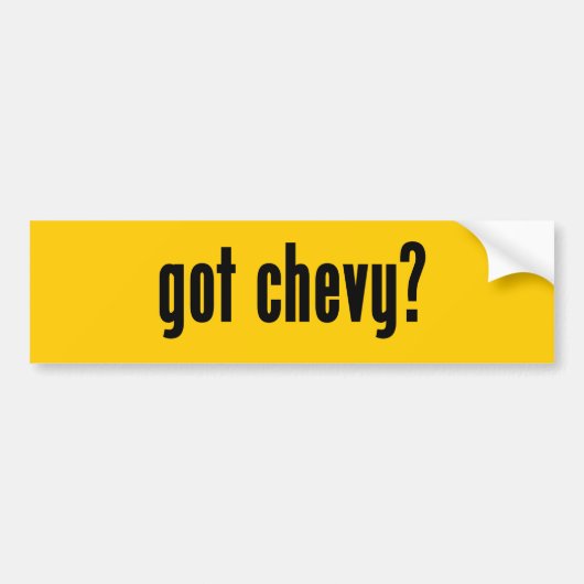 Heb je chevy? bumpersticker (Voorkant)