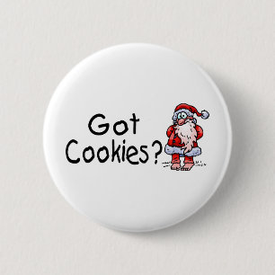 Heb je Cookies? Ronde Button 5,7 Cm