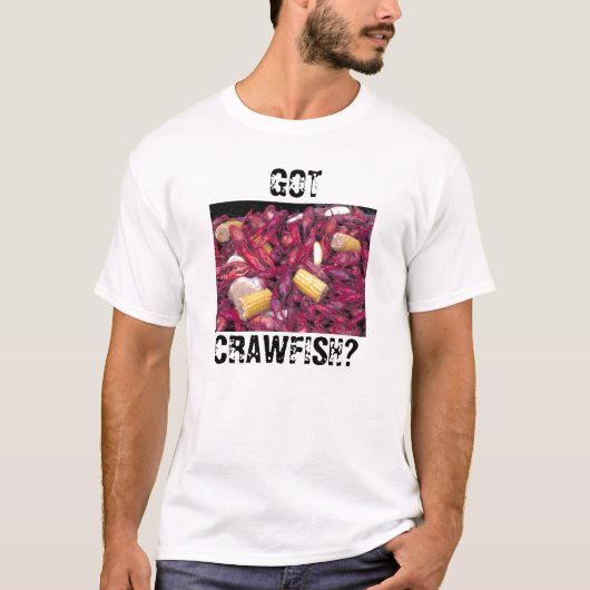 Heb je Crawfish? T-shirt langoest (Voorkant)