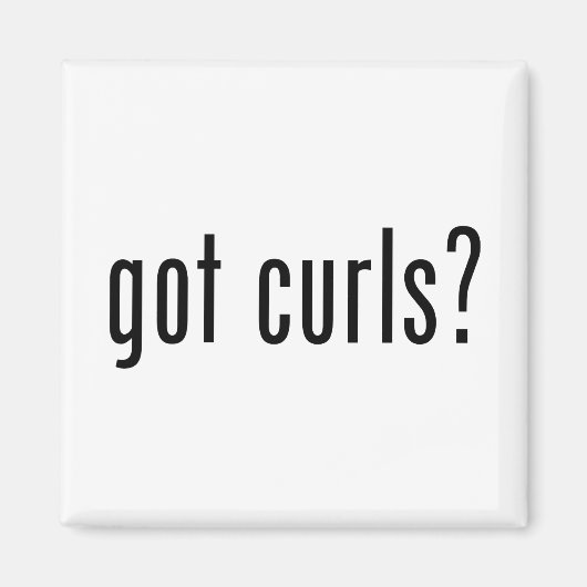 Heb je Curls? Magneet (Voorkant)