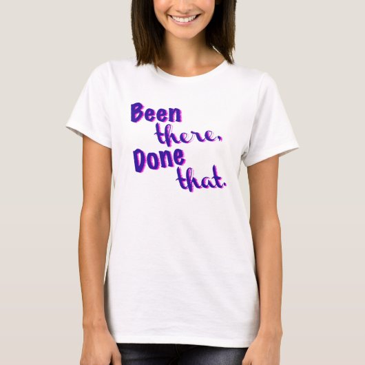 Heb je dat gedaan! t-shirt (Voorkant)