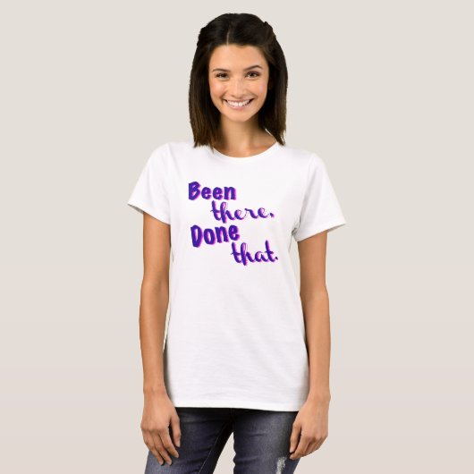 Heb je dat gedaan! t-shirt (Voorkant volledig)