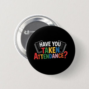 Heb je de aanwezigheid weer naar school meegenomen ronde button 5,7 cm