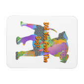 Heb je de hond gevoerd? koelkast magneet (Horizontaal)