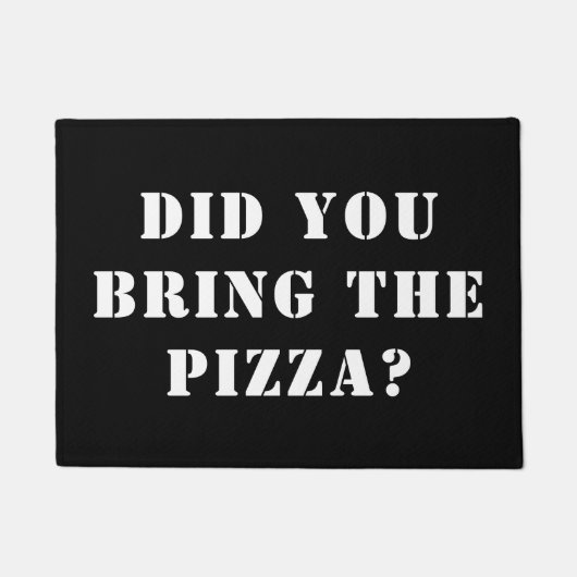 Heb je de Pizza meegenomen? Funny Pizza Deurmat (Voorkant)
