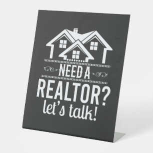 Heb je een Realtor nodig? Laten we praten Reclamebord Met Voetstuk