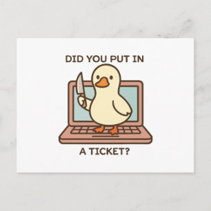 Heb je een ticket ingediend? Eend Briefkaart