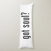 Heb je een ziel? lichaamskussen (Achterkant (Verticaal))