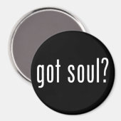 Heb je een ziel? magneet (Voorkant / Achterkant)