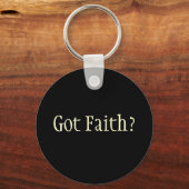 Heb je Faith? Sleutelhanger (Voorkant)