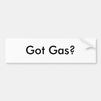Heb je gas? Bumpersticker