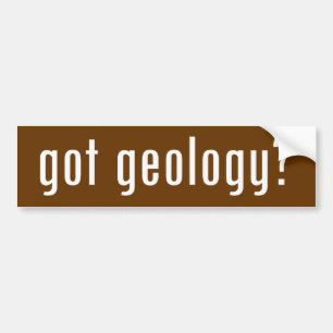 Heb je geologie? bumpersticker