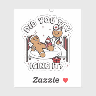 Heb je geprobeerd het peperkoek-verpleegster Kerst Sticker