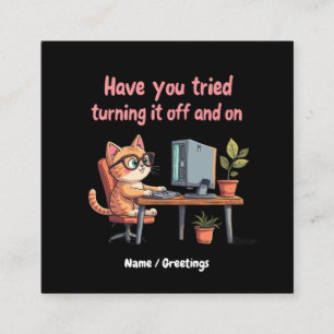 Heb je geprobeerd het uit te schakelen en technisc vierkante visitekaartje