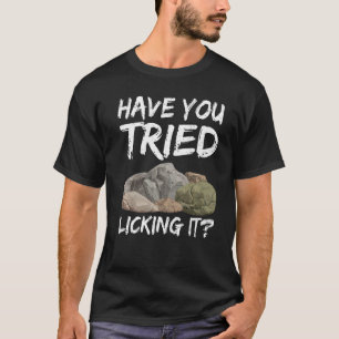 Heb je geprobeerd om het te gooien Geologist Rock  T-shirt
