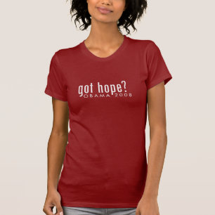 Heb je hoop?  Obama 2008 T-shirt