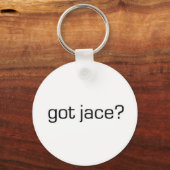 Heb je Jace? Sleutelhanger (Voorkant)