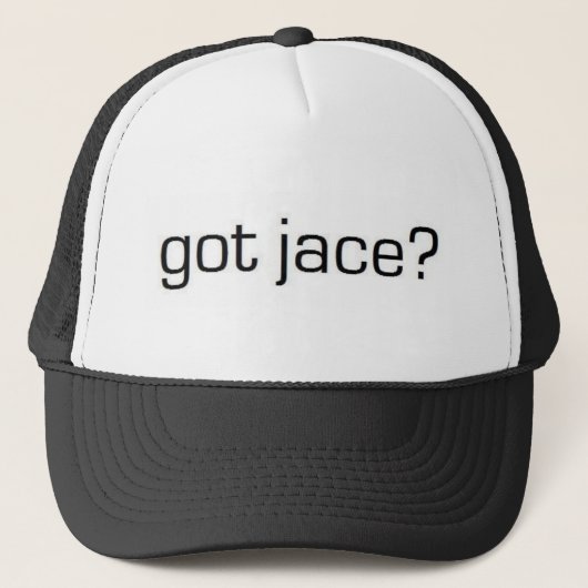 Heb je Jace? Trucker Pet (Voorkant)