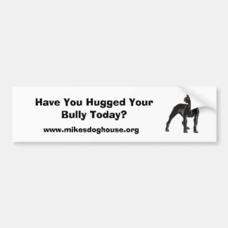 Heb je je Bully vandaag opgehangen? Bumpersticker
