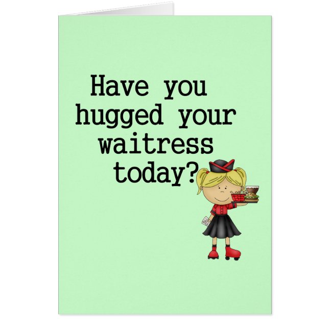 Heb je je Waitress opgejaagd? (Voorkant)
