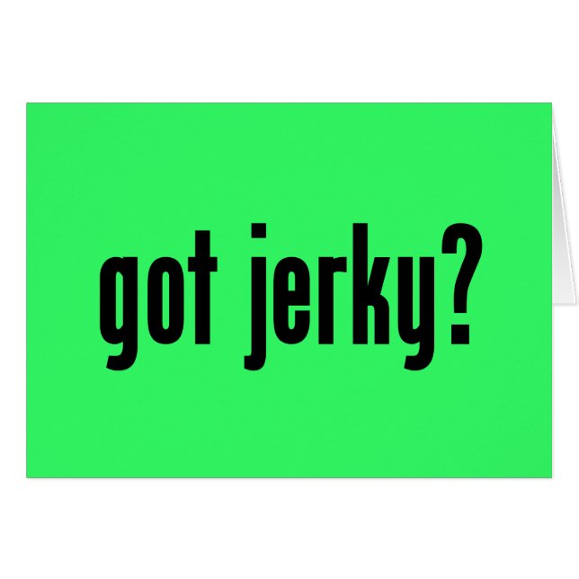 Heb je jerky? (Voorkant Horizontaal)