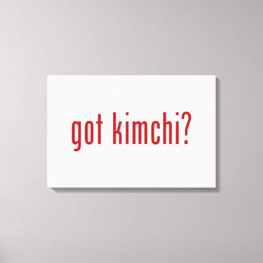 Heb je kimchi? canvas afdruk (Voorkant)