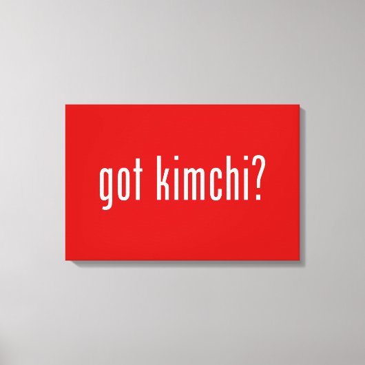 Heb je kimchi? canvas afdruk (Voorkant)