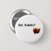 Heb je Kimchi? Ronde Button 5,7 Cm (Voorkant /achterkant)