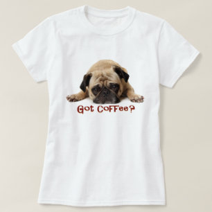 Heb je koffie? T-shirt