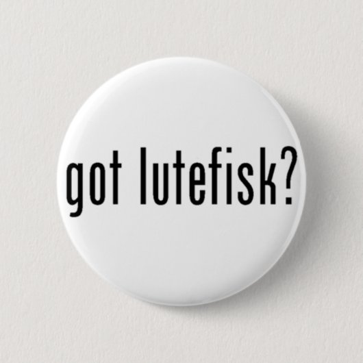 Heb je lutefisk? knoop ronde button 5,7 cm (Voorkant)