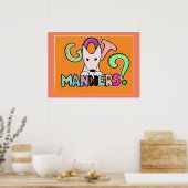 HEB JE MANIEREN? Engelse Bull Terrier huisdier kun Poster (Keuken)