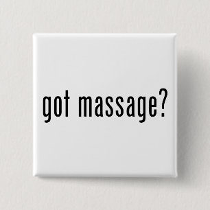 Heb je Massage? Vierkante Button 5,1 Cm