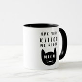 Heb je me goed verteld, Meow?  Mok (Voorkant rechts)