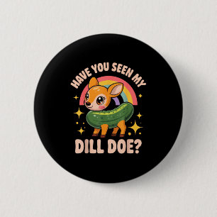 Heb je mijn dille hinde gezien_ Grappige dierenvri Ronde Button 5,7 Cm
