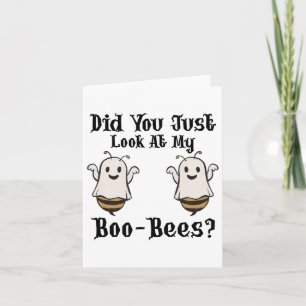 Heb je net gekeken naar mijn boo-bijen grappige Ha Kaart