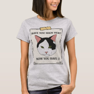 Heb je nu een kat gezien? Je hebt gewild T-shirt