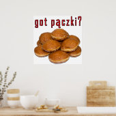 Heb je paczki ? Poolse dessert Poster (Keuken)