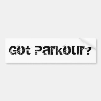 Heb je Parkour? Bumpersticker