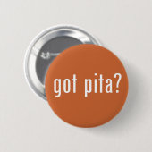 Heb je pita? ronde button 5,7 cm (Voorkant /achterkant)