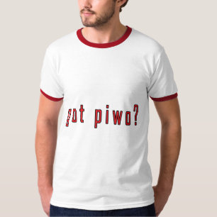 Heb je piwo? t-shirt