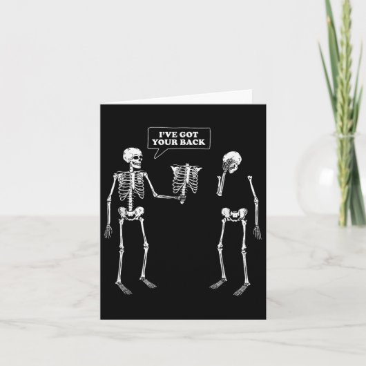 Heb je rug _ Funny Skeleton Pun Kaart (Voorkant)