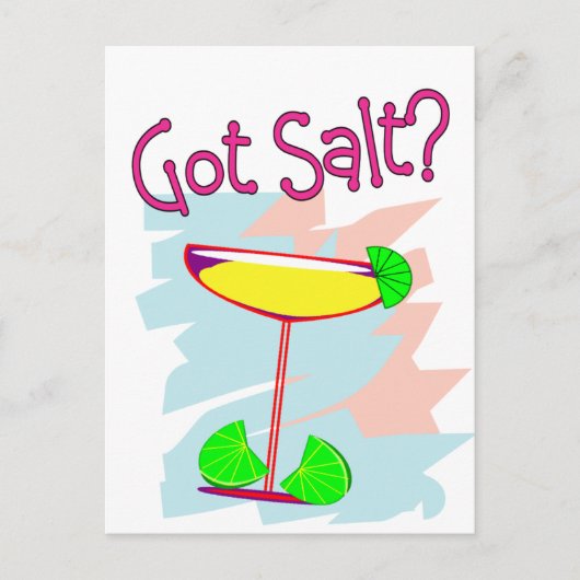 Heb je Salt?  Margarita Lovers T-Shirts & Gifts Briefkaart (Voorkant)