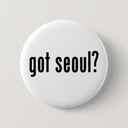 Heb je seoul? ronde button 5,7 cm (Voorkant)