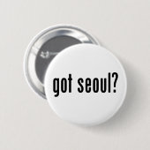 Heb je seoul? ronde button 5,7 cm (Voorkant /achterkant)