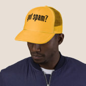 Heb je spam? trucker pet (In situ)